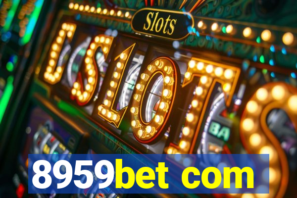 8959bet com
